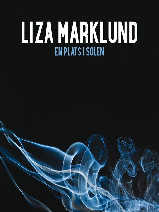 Titeldetaljer för En plats i solen av Liza Marklund - Tillgänglig